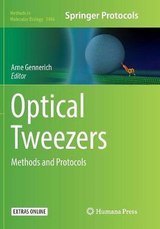 Methods in Molecular Biology Optical Tweezers 9781493981946 Boeken