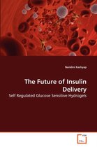 The Future of Insulin Delivery