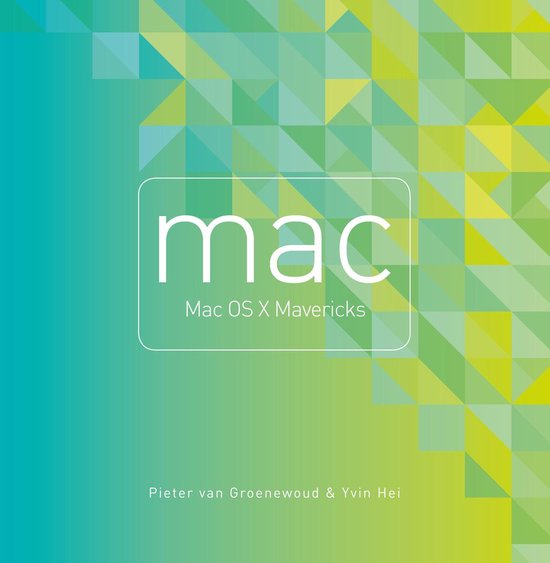 Cover van het boek 'Mac OS X Mavericks' van Pieter van Groenewoud