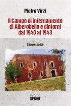 Il campo di internamento di Alberobello e dintorni dal 1940 al 1943