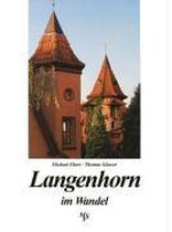 Omslag Langenhorn Im Wandel In Alten Und Neuen Bildern