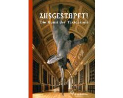 Ausgestopft!
