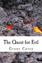 The Quest for Evil