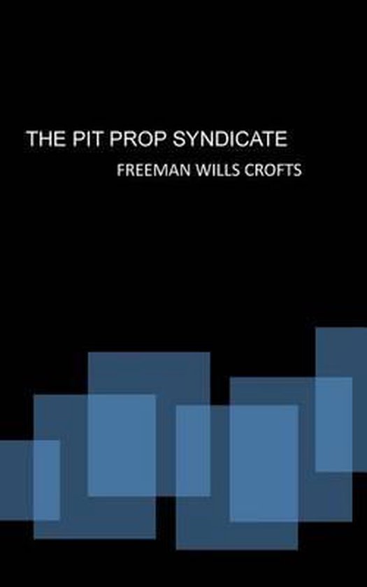 The Pit Prop Syndicate - cover