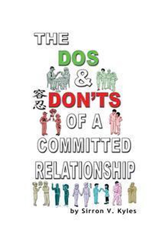 The Dos & Don'ts Of A Committed Relationship - cover