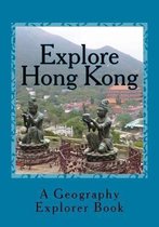 Explore Hong Kong