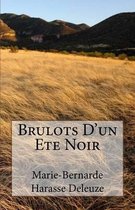 Brulots D'un Ete Noir