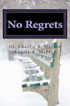 No Regrets