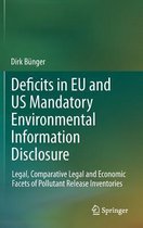 Deficits in EU and US Mandatory Environmental Information Disclosure