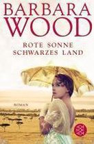 Rote Sonne, schwarzes Land