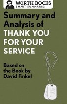Smart Summaries - Summary and Analysis of Thank You for Your Service
