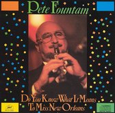 Pete Fountain - Do You Know What It Means To Miss New Orleans? (CD)