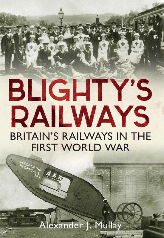 Blighty's Railways - cover