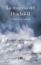 La Tragedia del Huichol-II