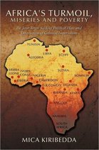 Africa's Turmoil, Miseries and Poverty