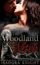 Witches of Dunvale 2 - The Woodland Witch