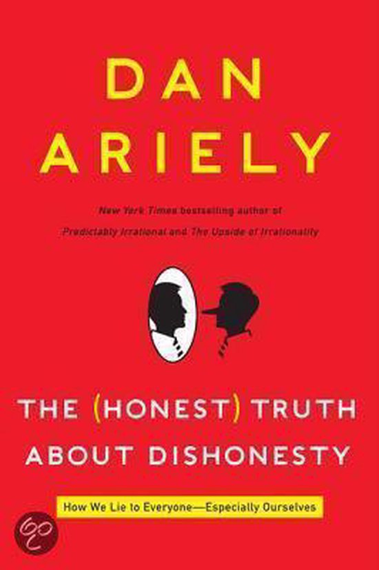 Honest Truth About Dishonesty