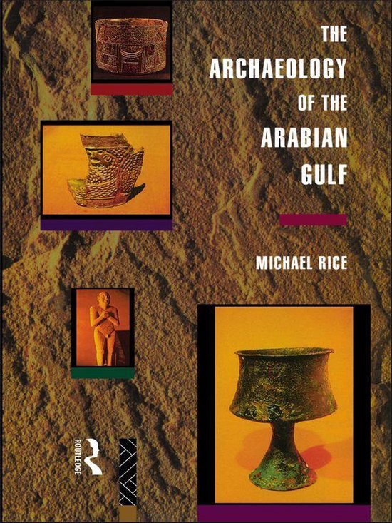The Archaeology of the Arabian Gulf - cover