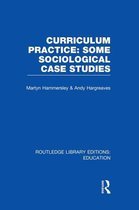 Routledge Library Editions: Education- Curriculum Practice