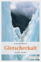 Alpen Krimi - Gletscherkalt