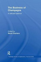 Routledge Studies of Gastronomy, Food and Drink-The Business of Champagne