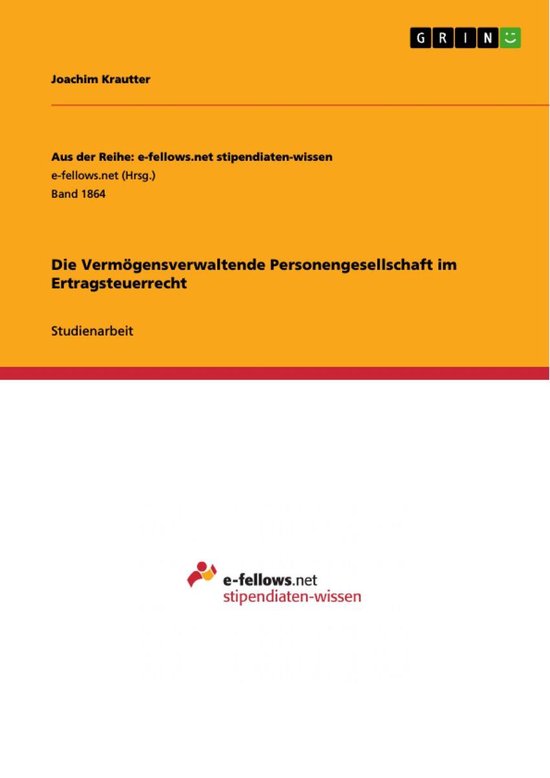 Die Vermögensverwaltende Personengesellschaft im Ertragsteu ... - cover