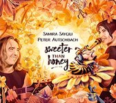 Samira Saygili & Peter Autschbach - Sweeter Than Honey (CD)