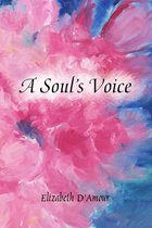 A Soul's Voice