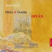 Hafez & Goethe: Divan
