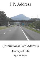 I.P. Address (Inspirational Path) Address