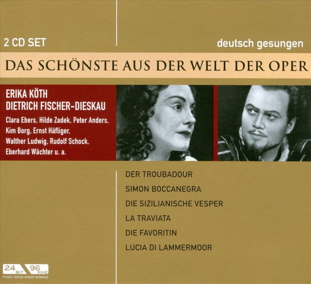 La Traviata / Der Troubadour /