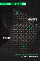 Find Me Novella - Lie for Me: Griff's Story