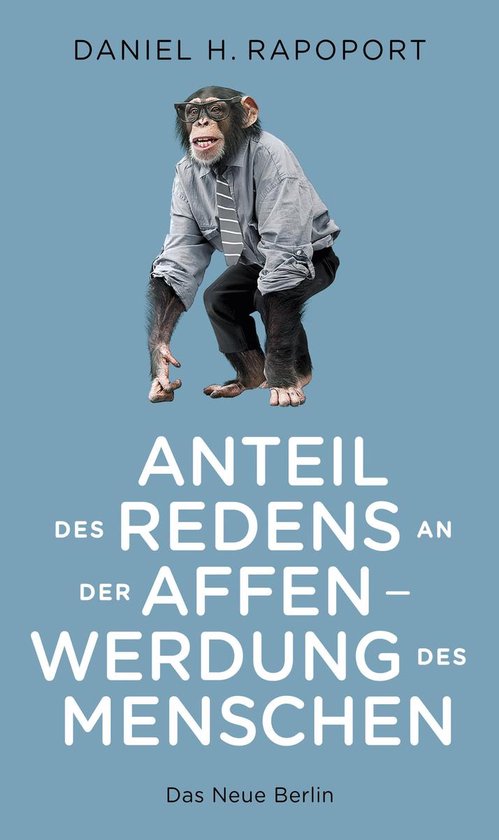Anteil des Redens an der Affenwerdung des Menschen - cover