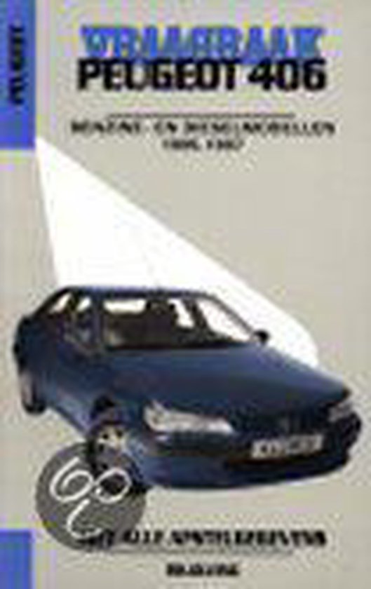 Cover van het boek 'Vraagbaak Peugeot 406 / Benzine en diesel 1995-1997'