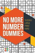No More Number Dummies Sudoku Large Print Hard