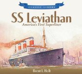 SS Leviathan: America's First Superliner