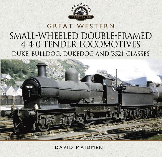 Locomotive Portfolios - Great Western: Small-Wheeled Double- ... - cover
