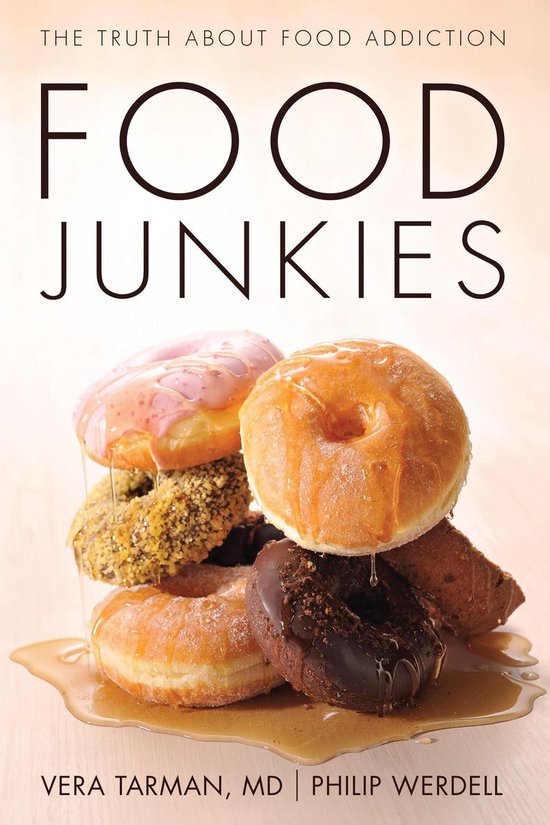 Boekomslag met de titel "FOOD JUNKIES" en een stapel donuts, waaronder roze, chocolade, en naturel donuts met glazuur en honing.