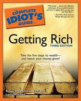 Complete Idiot's Guide to Getting Rich