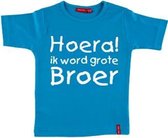 T-shirt | Hoera! ik word grote broer | aqua | maat 122/128