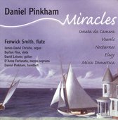 Miracles: Chamber Music for Flute by Daniel Pinkham