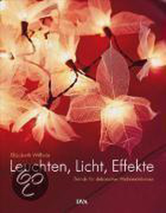 Leuchten, Licht, Effekte - cover