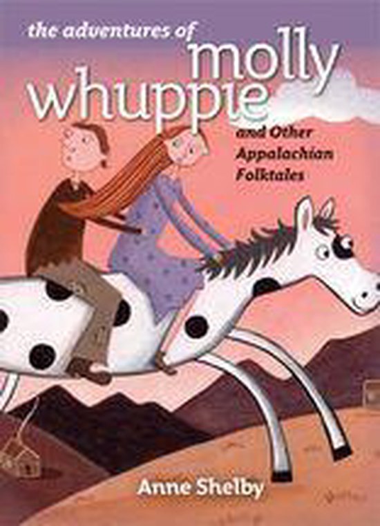 The Adventures of Molly Whuppie and Other Appalachian Folkta ... - cover