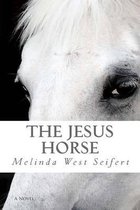 The Jesus Horse