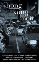 Akashic Noir - Hong Kong Noir
