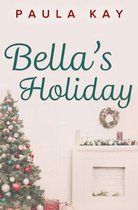 Bella's Holiday