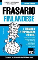 Italian Collection- Frasario Italiano-Finlandese e vocabolario tematico da 3000 vocaboli