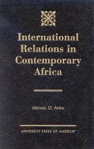 International Relations in Contemporary Africa