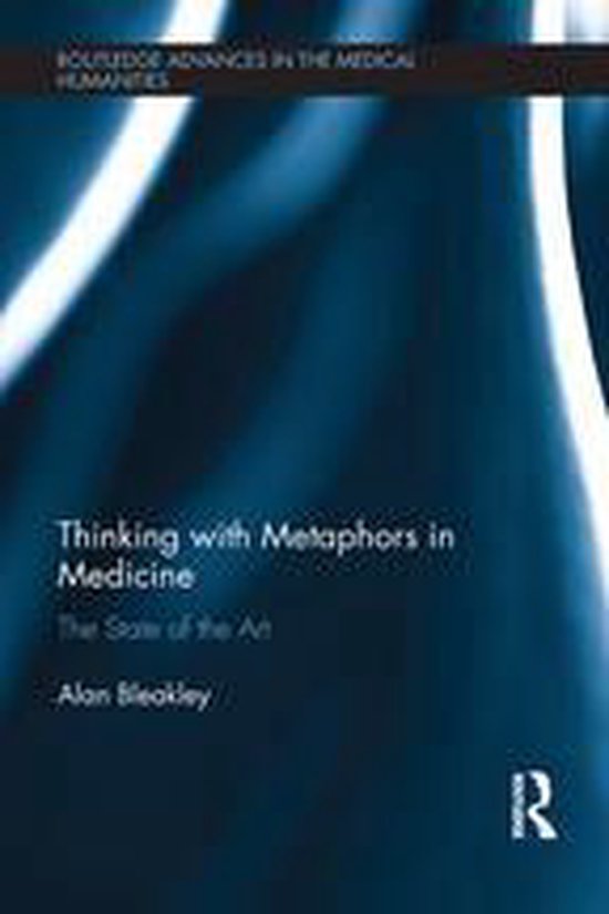 Routledge Advances in the Medical Humanities - Thinking with ... - cover