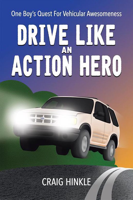 Drive Like an Action Hero - cover